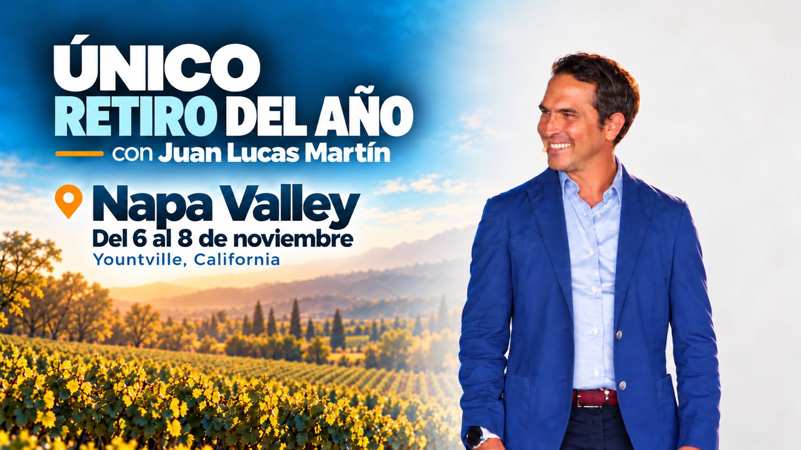 Único retiro del año con Juan Lucas Martín. Napa Valley, del 6 al 8 de noviembre, Yountville, California